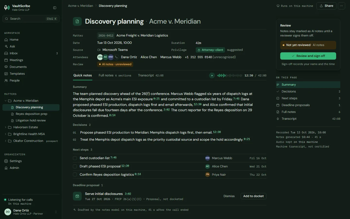 Design preview: Every meeting is a page: summary, decisions, next steps and a proposed deadline, with timestamps back to the recording and a review before sign-off.